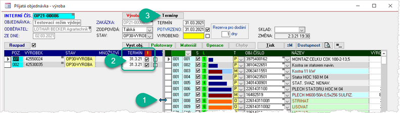 ... použijte výkonné tlačítko 'Termíny'.