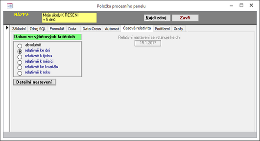 Definice položky Procesního panelu - nastavení časové relativity datumů ve výběru
