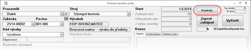 Výrobní terminál - tlačítko indikuje, že u načtené operace jsou požadavány kontroly.